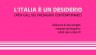 Open Call | L’Italia è un desiderio