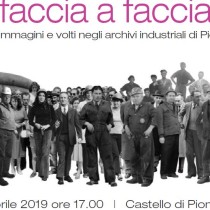 Faccia a faccia – Storie, immagini e volti negli archivi industriali di Piombino.